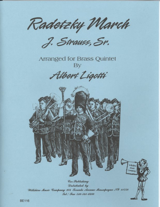 Radetzky March (Albert Ligotti) - STRAUSS, JOHANN