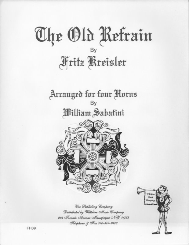 The Old Refrain (Sabatini) - KREISLER, FRITZ