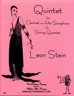 Quintet , Leon Stein for Clarinet or Alto Sax & String Quartet