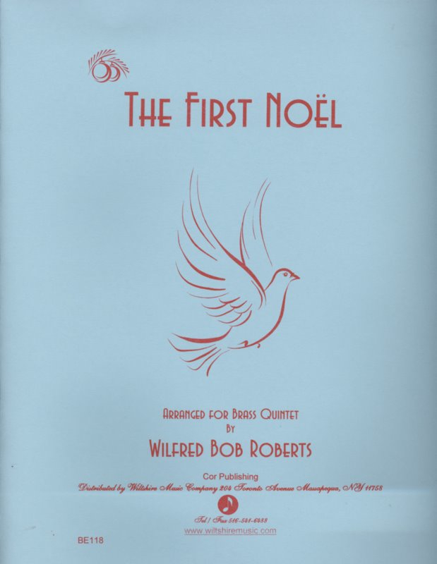 The First Noel - ROBERTS, WILFRED BOB