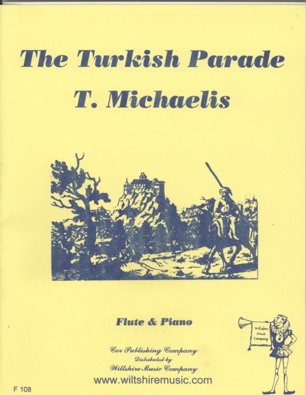 The Turkish Parade - MICHAELIS