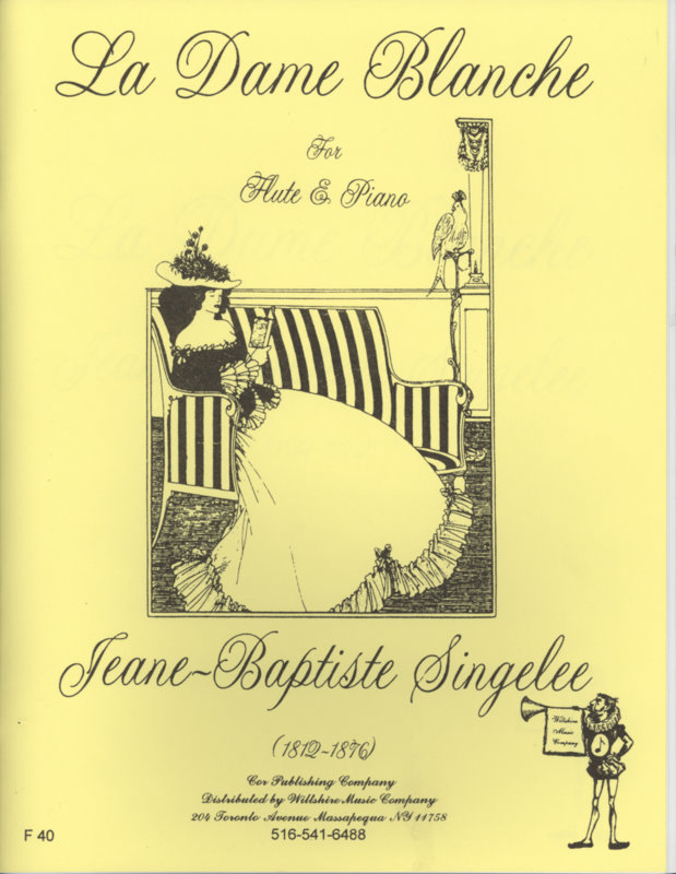La Dame Blanche - SINGLEE, J.B.