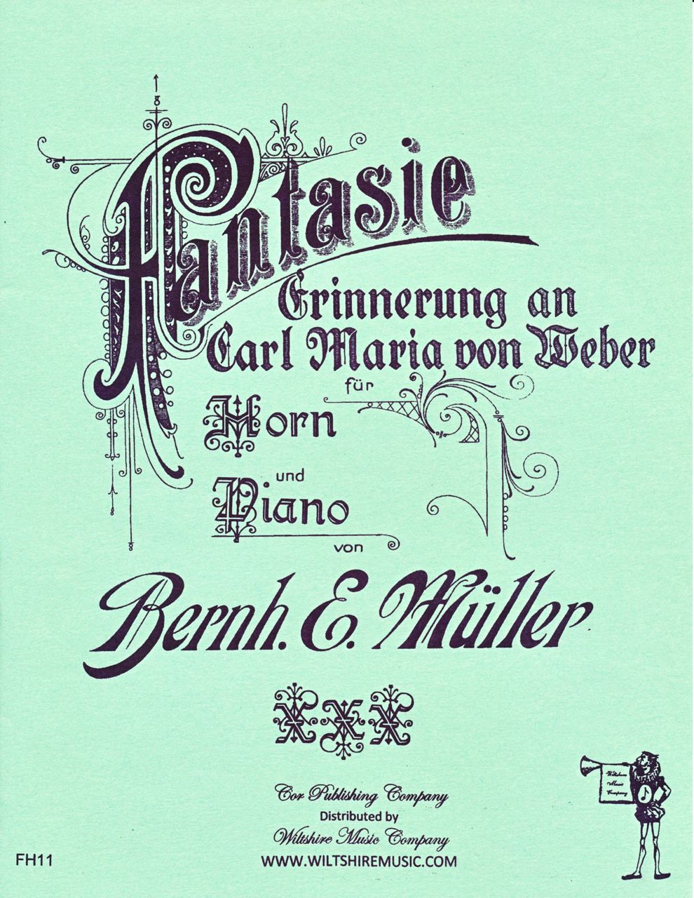 Fantasie for Horn & Piano, Bernhardt Muller