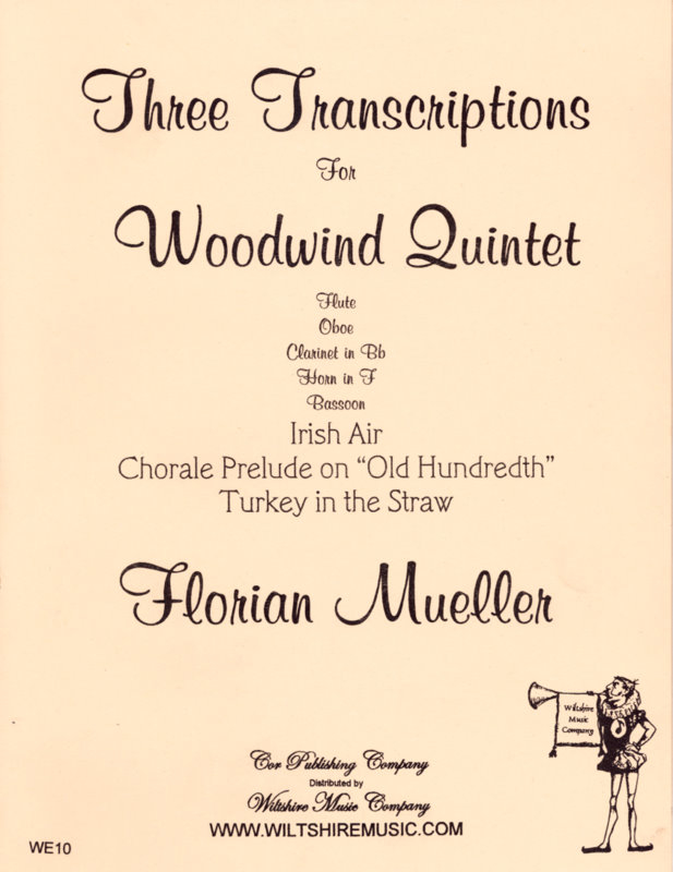 Three Transcriptions for Woodwind Quintet - MUELLER, FLORIAN